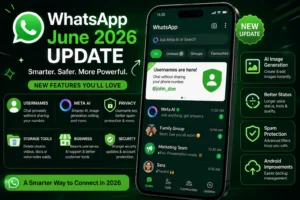 WhatsApp June 2026 Update 1 WhatsApp June 2026 Update